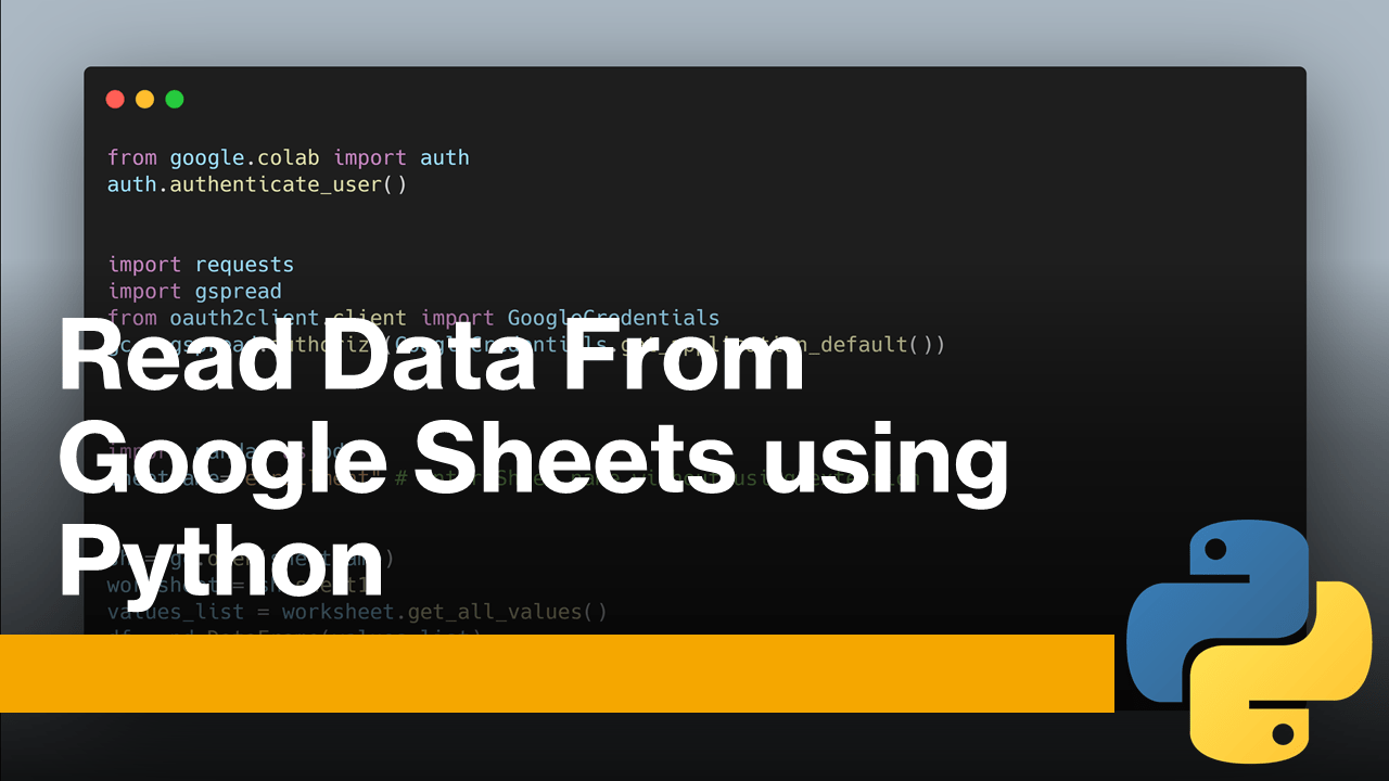 Read Data From Google Sheets using Python