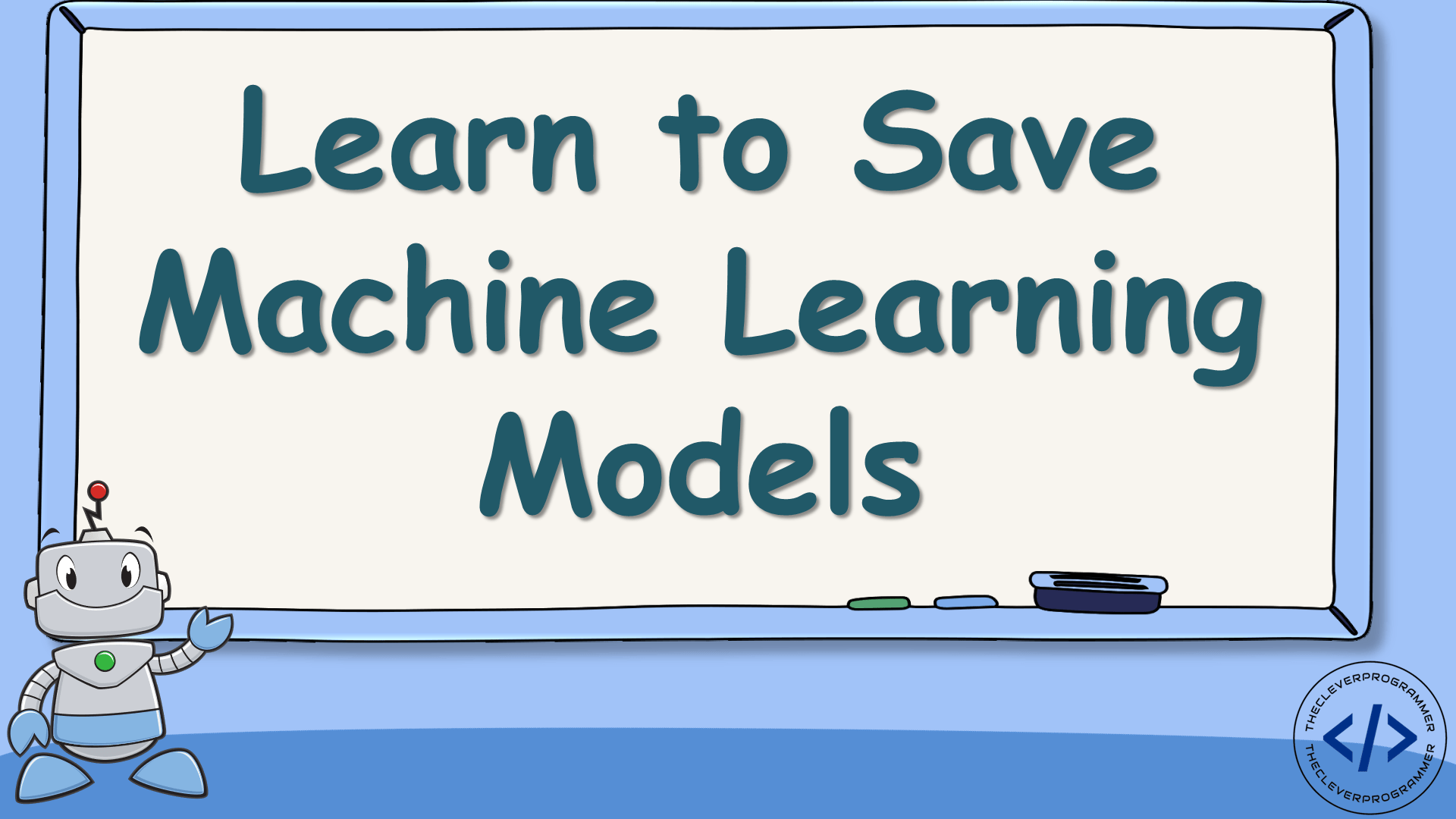 How to Save a Machine Learning Model
