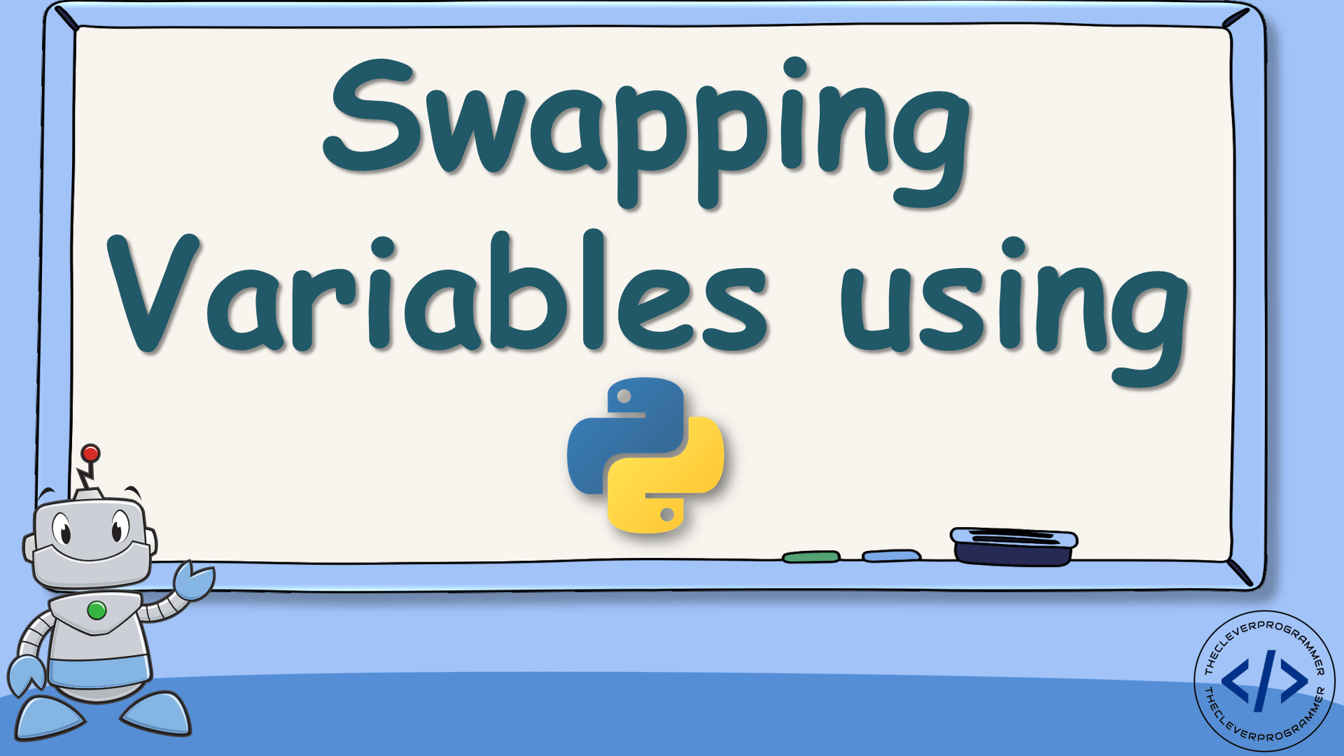 Swap Variables using Python