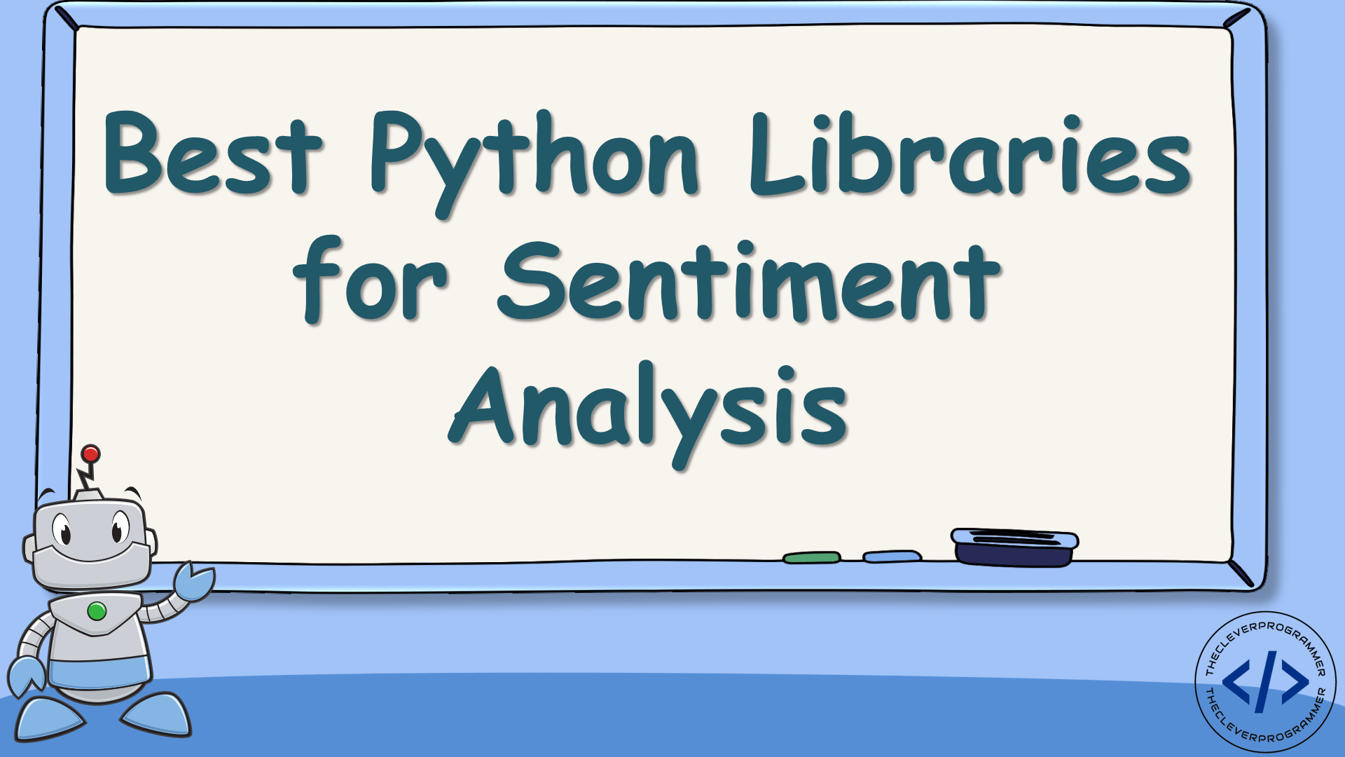 Best Python Libraries for Sentiment Analysis