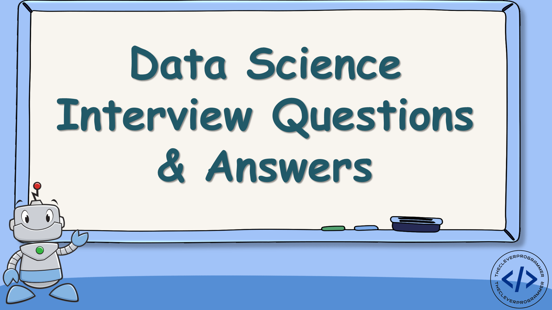 Data Science Interview Questions and Answers