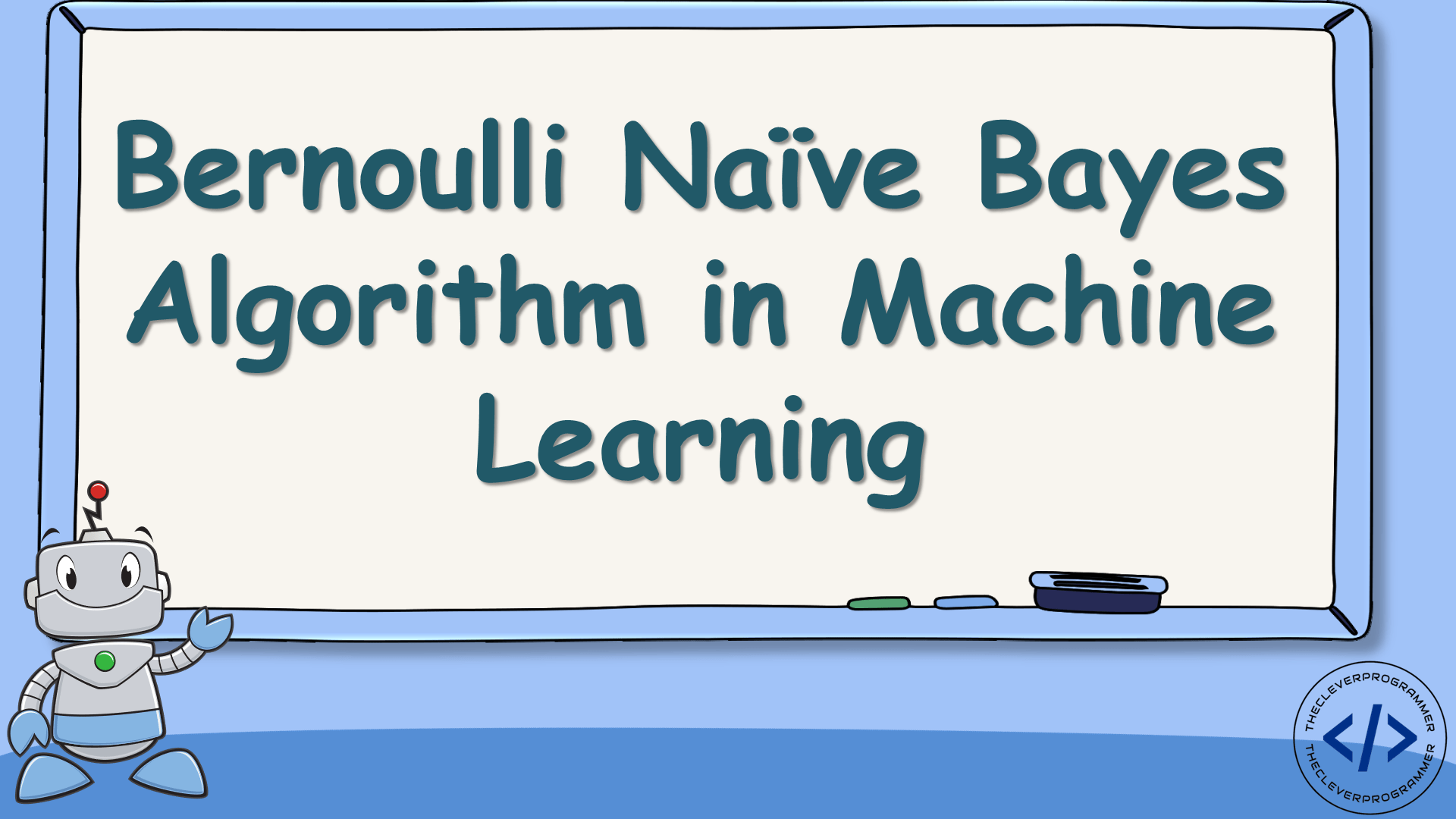 Bernoulli Naive Bayes in Machine Learning