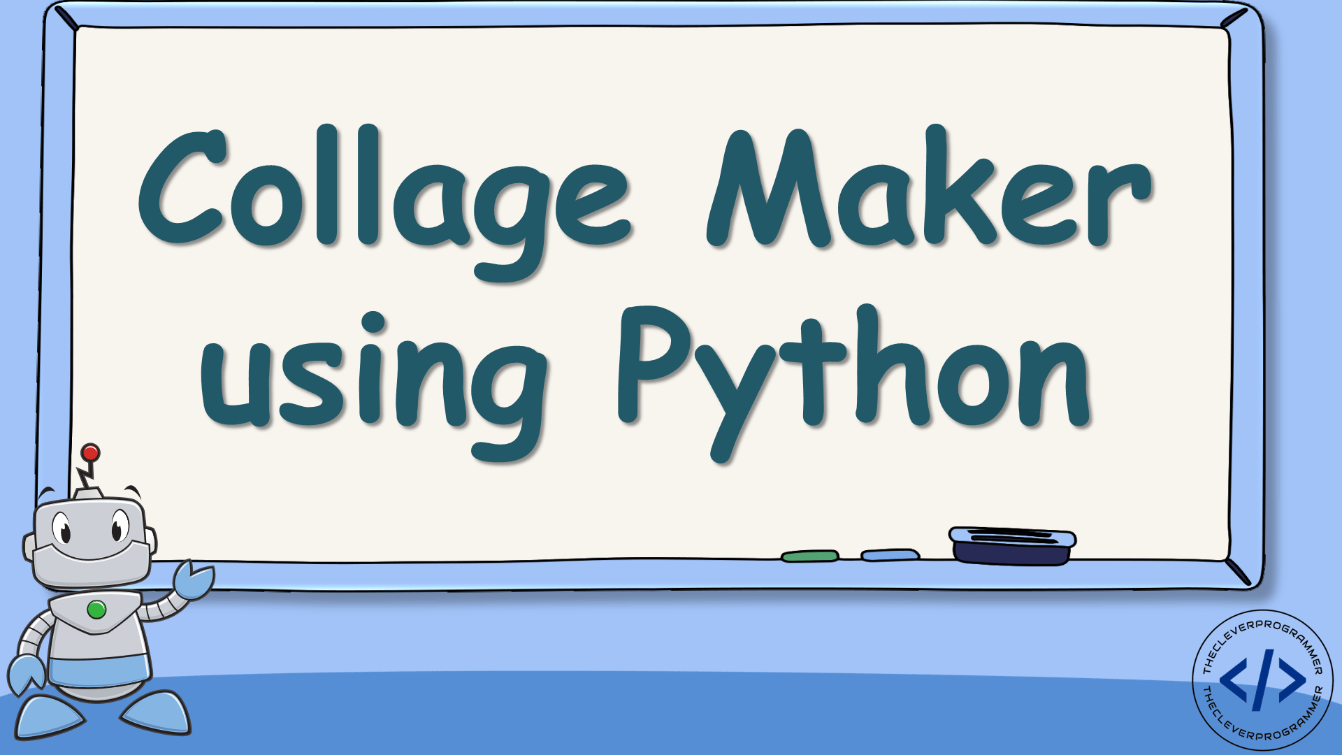 Collage Maker using Python