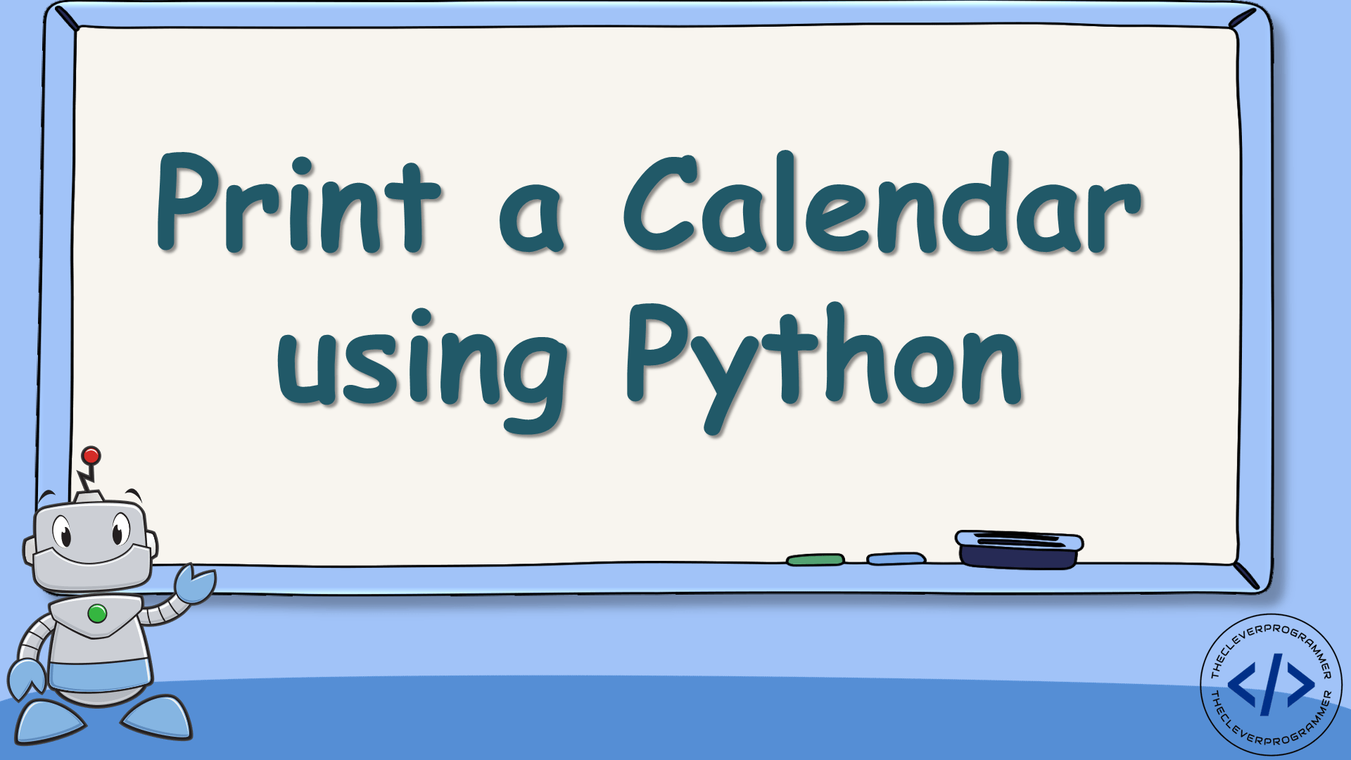 Print a Calendar using Python