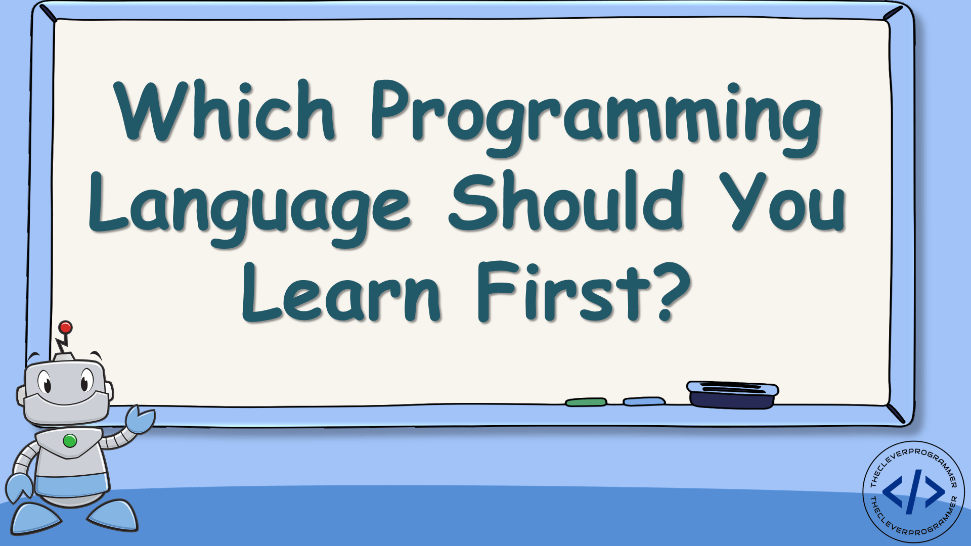 Which Programming Language Should You Learn First?