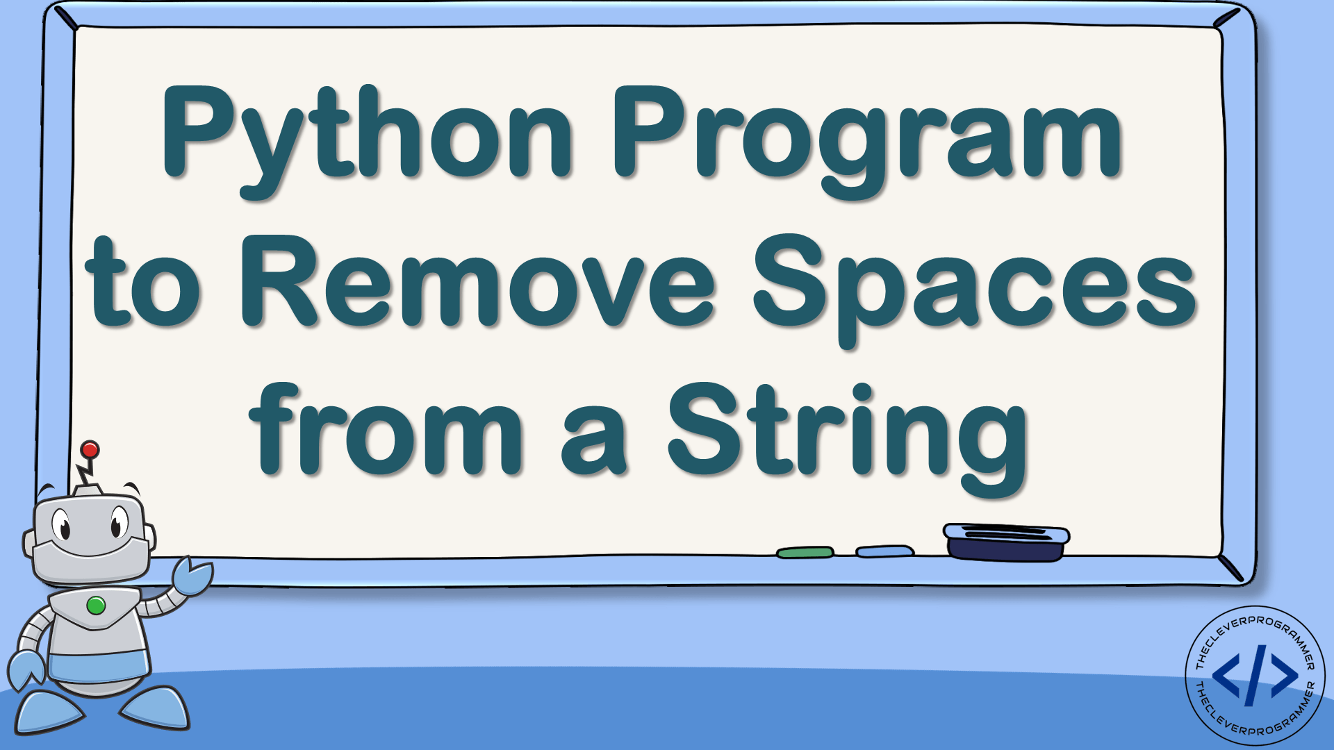 Python Program to Remove Spaces