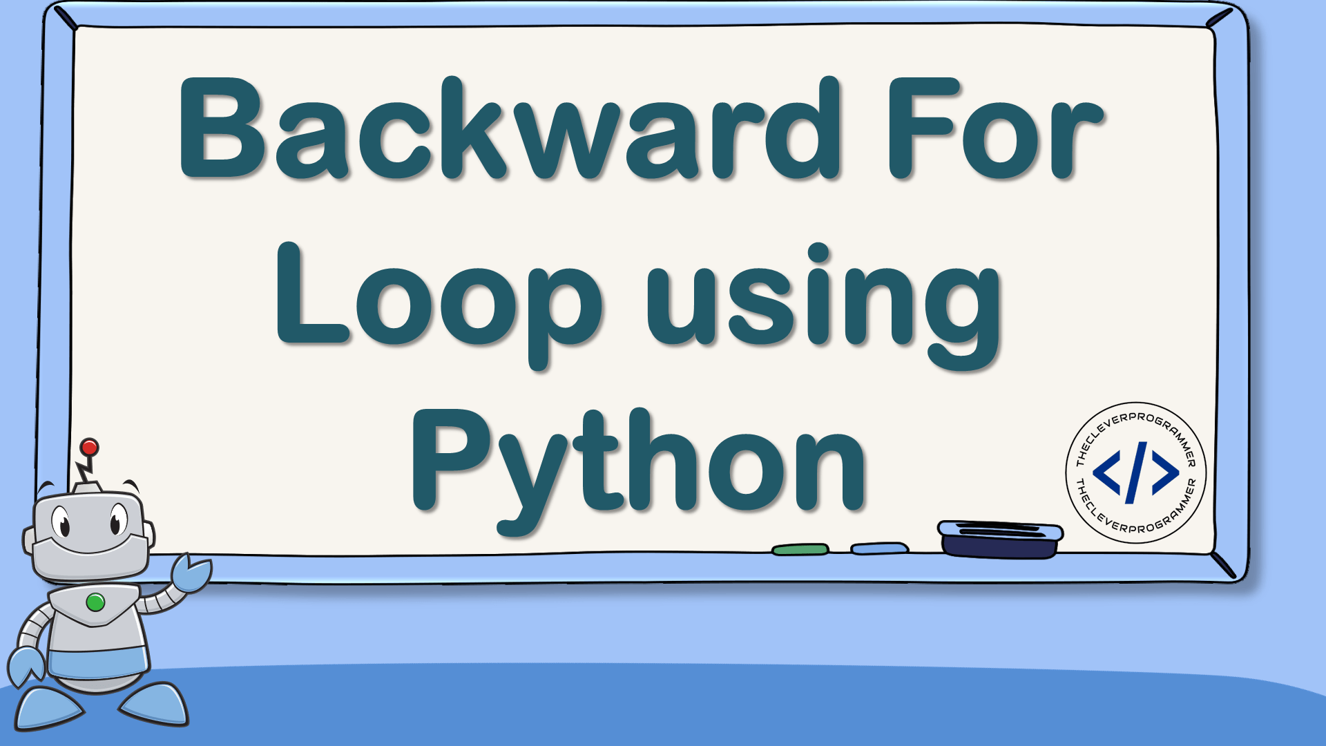Backward For Loop using Python