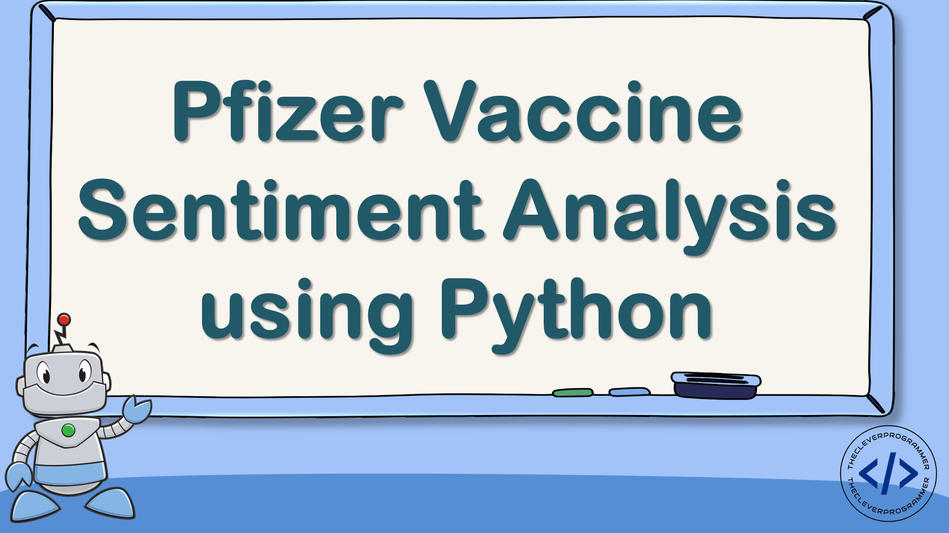 Pfizer Vaccine Sentiment Analysis using Python
