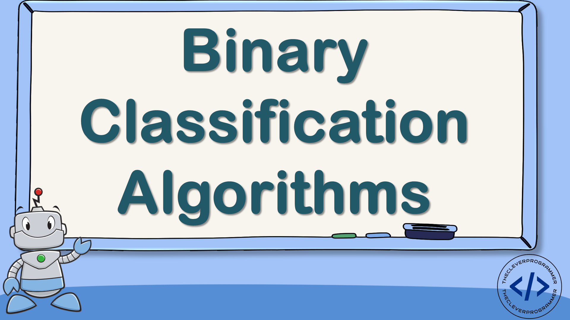 Binary Classification Algorithms in Machine Learning