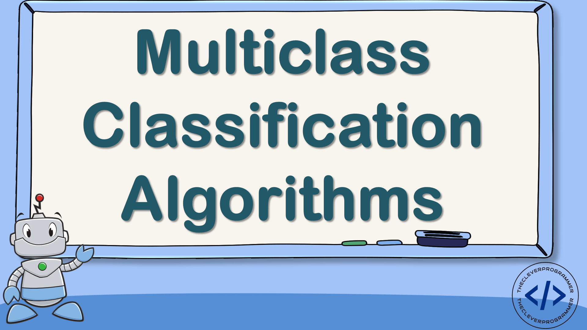 Multiclass Classification Algorithms in Machine Learning