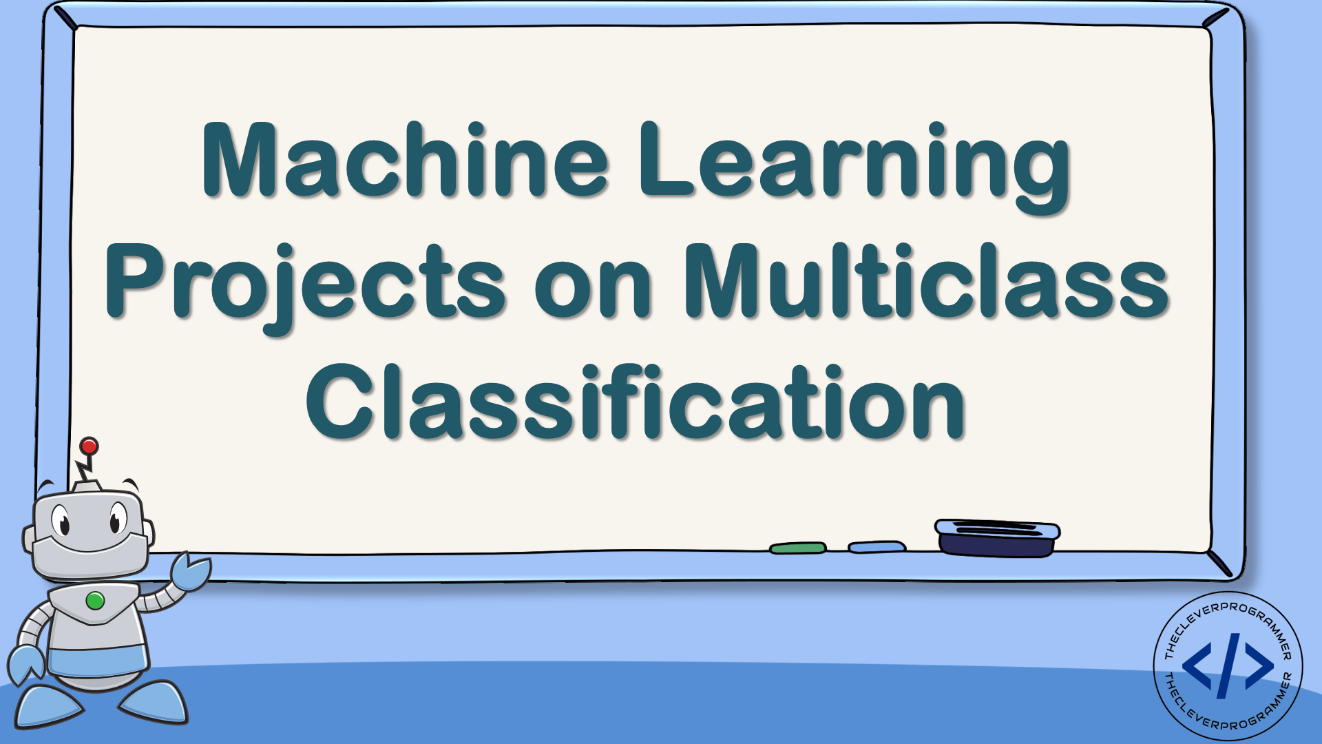 Machine Learning Projects on Multiclass Classification
