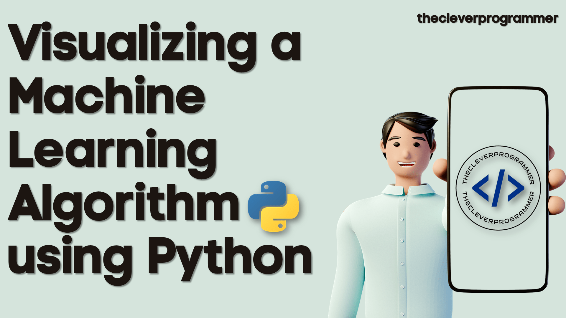 Visualize a Machine Learning Algorithm using Python