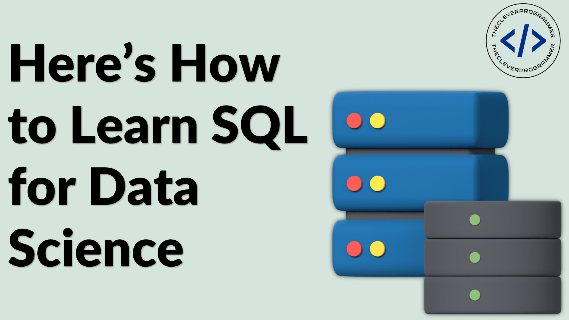 How to Learn SQL for Data Science