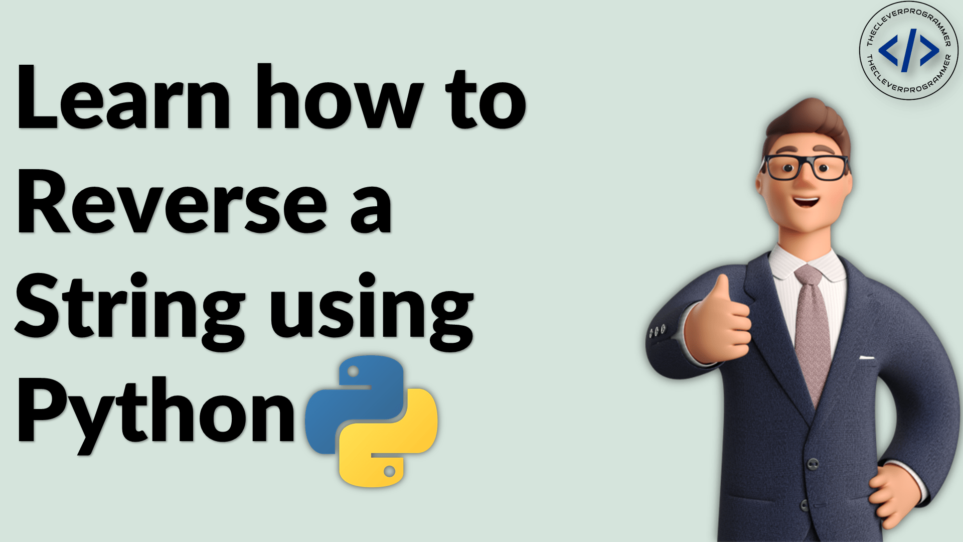 Reverse a String using Python