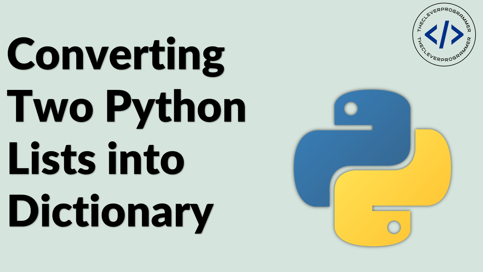 Convert Two Lists into Dictionary using Python