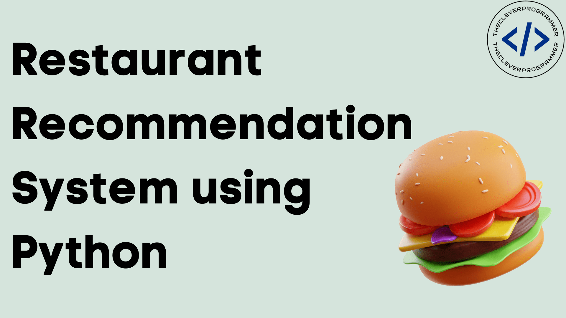 Restaurant Recommendation System using Python