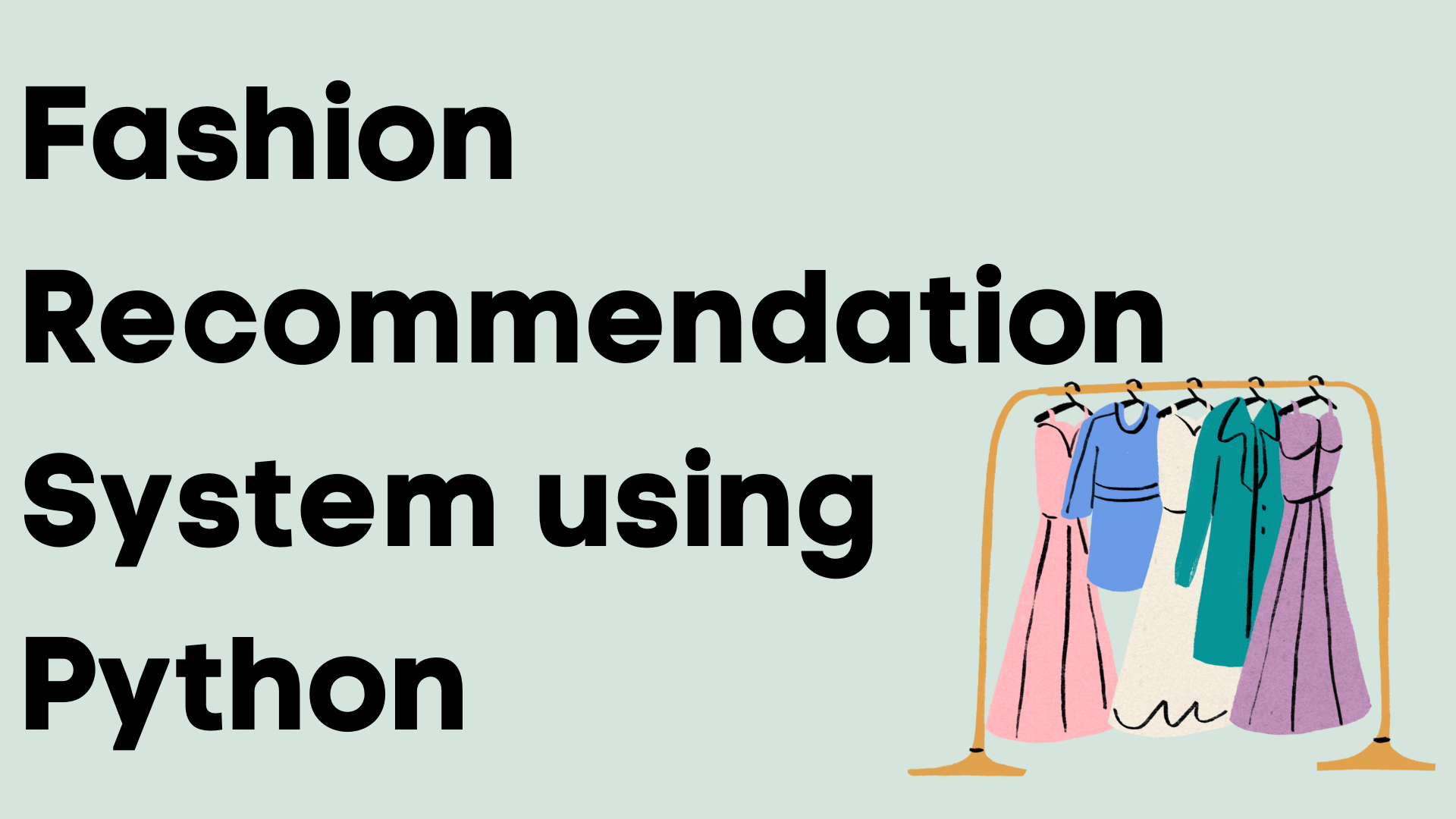 Fashion Recommendation System using Python