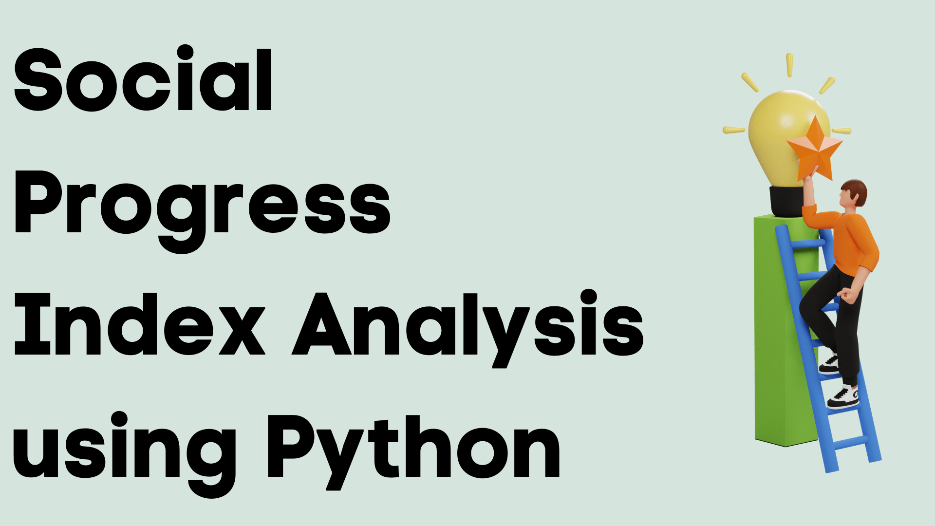 Social Progress Index Analysis using Python