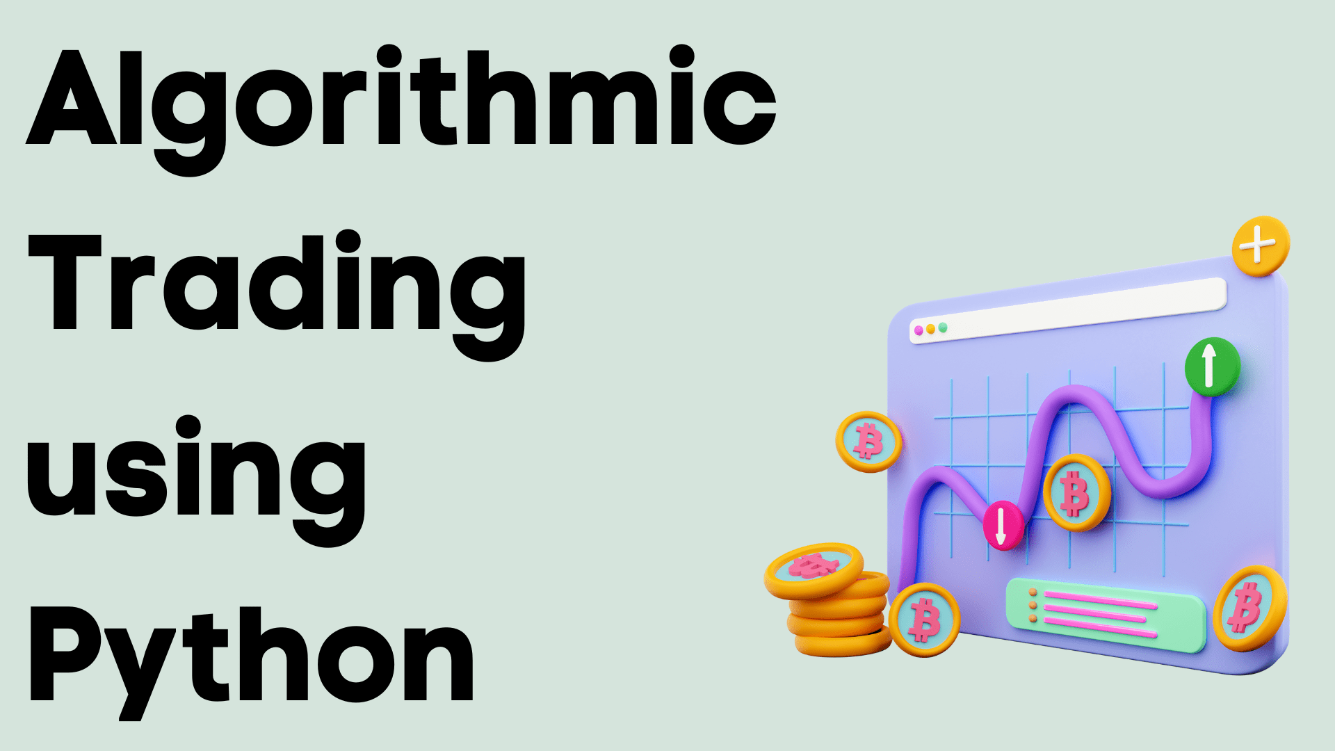 Algorithmic Trading using Python