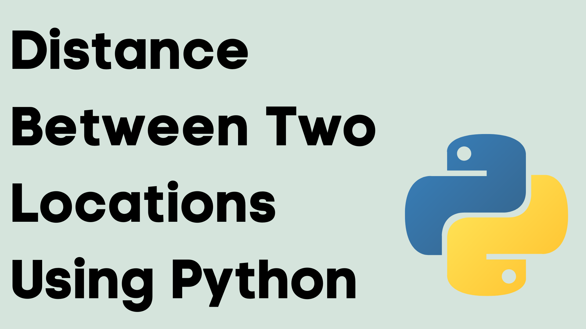 Distance Between Two Locations using Python