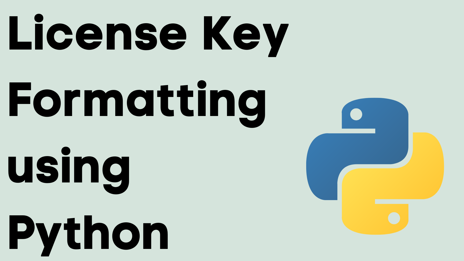 License Key Formatting using Python