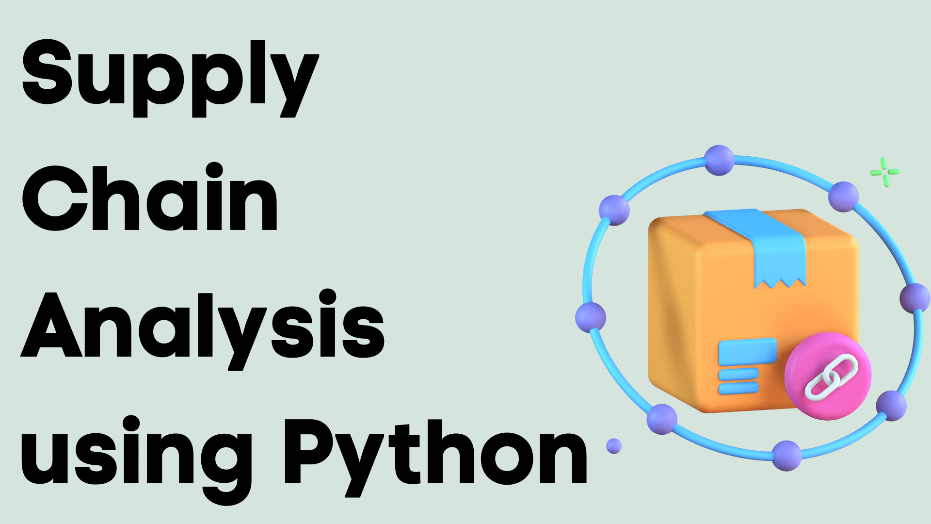 Supply Chain Analysis using Python