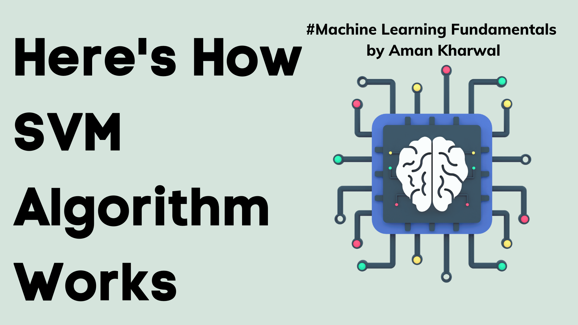 How SVM Algorithm Works
