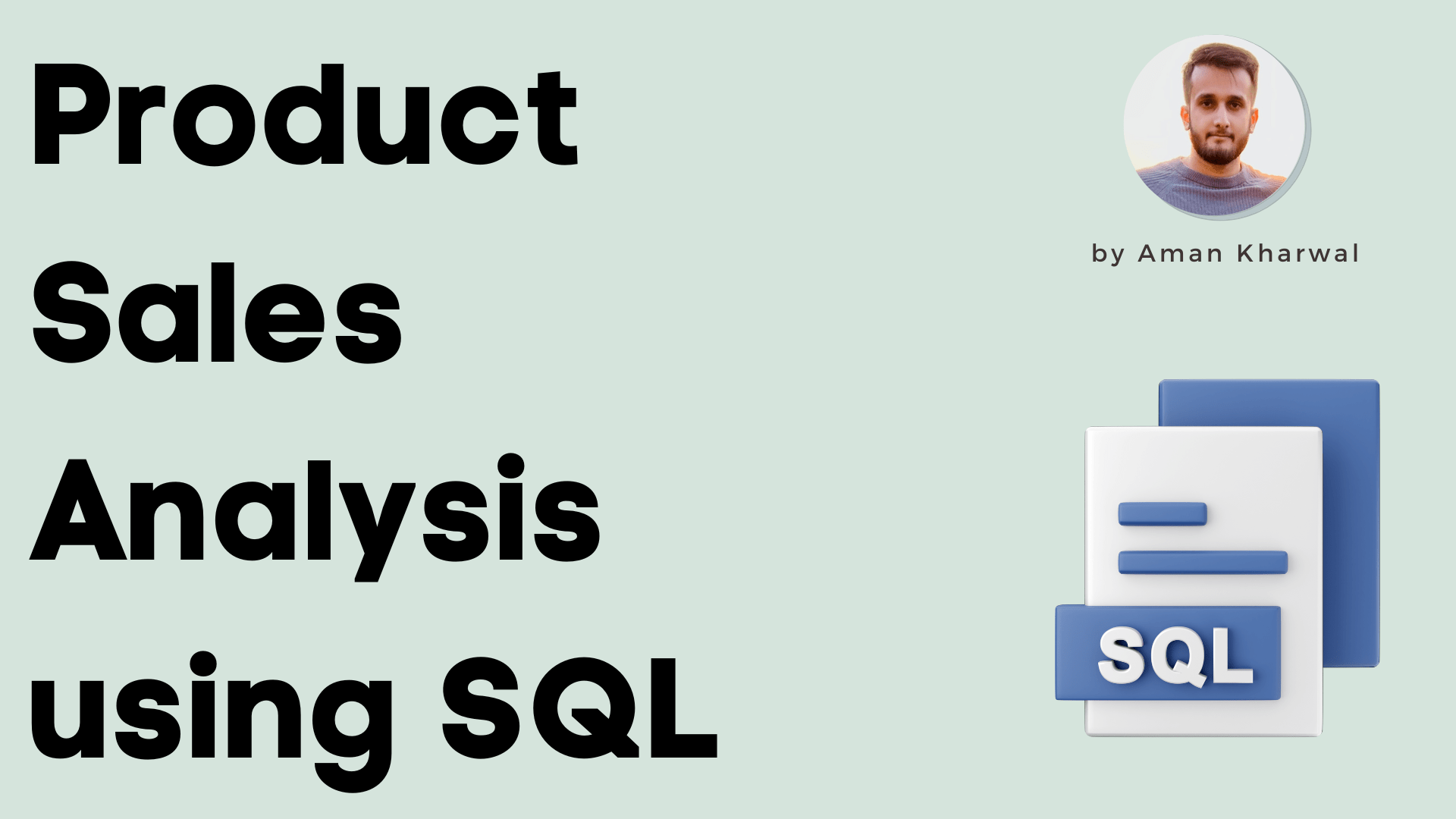 Product Sales Analysis using SQL