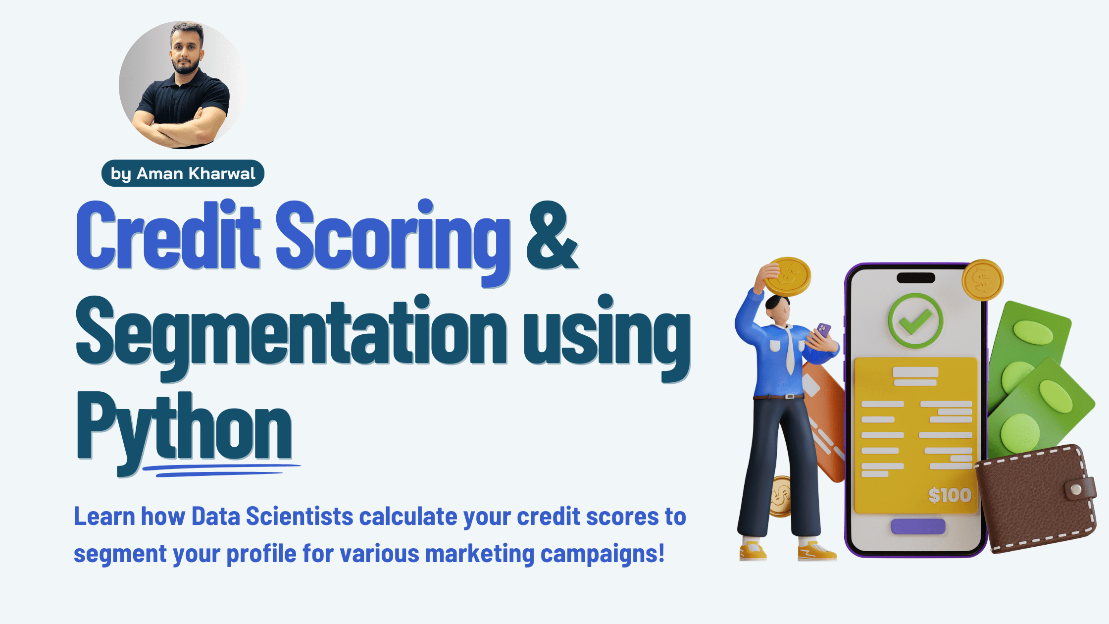 Credit Scoring and Segmentation using Python
