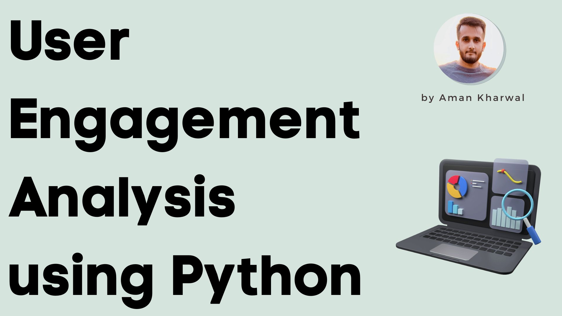 User Engagement Analysis using Python