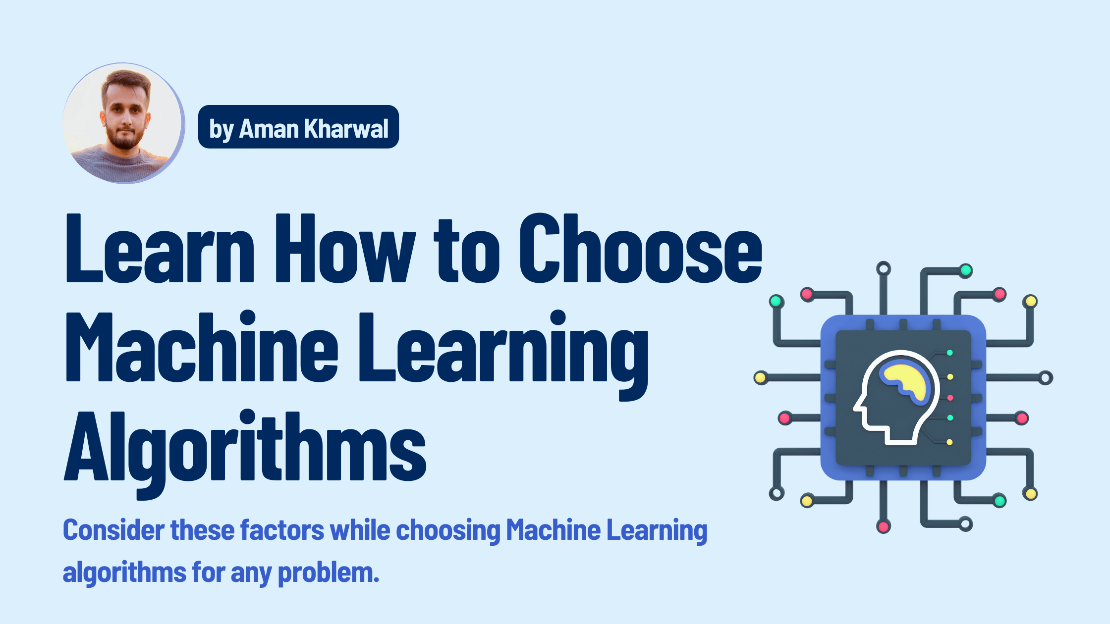 How to Choose Machine Learning Algorithms