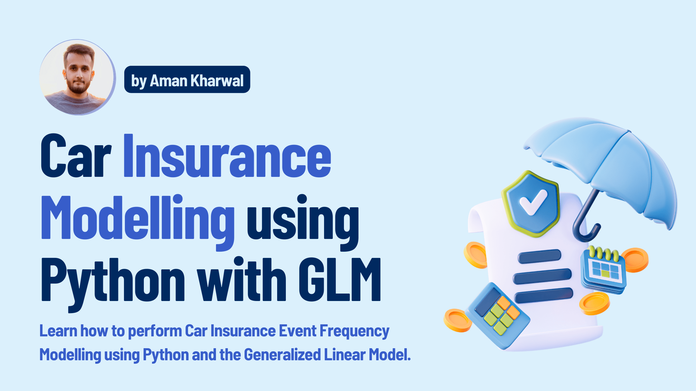 Car Insurance Modelling using Python