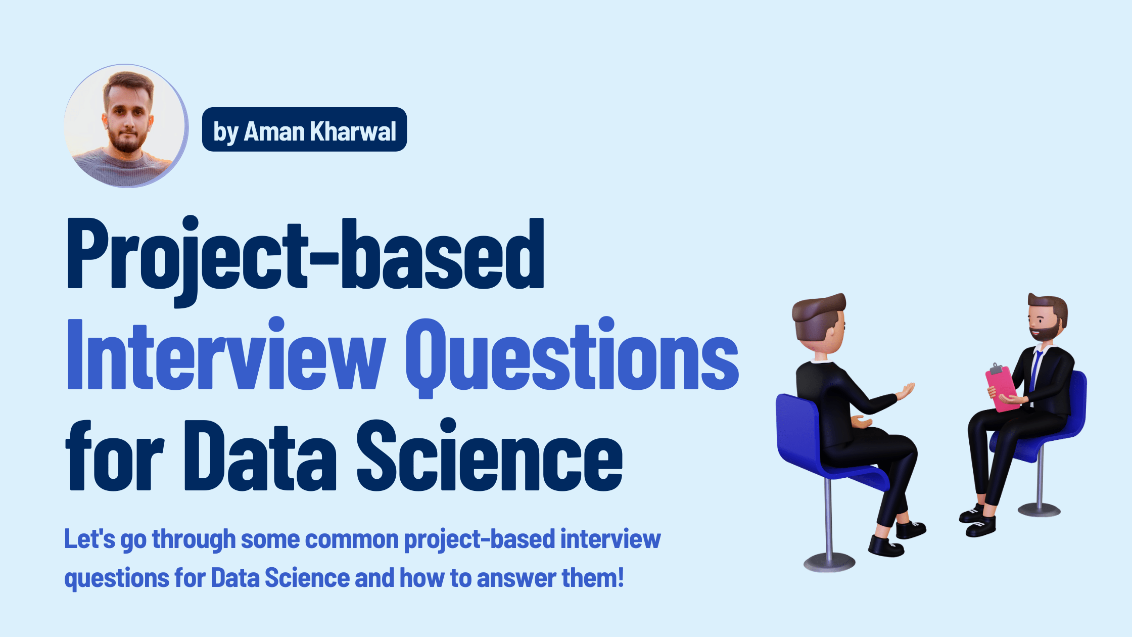 Project Based Interview Questions for Data Science