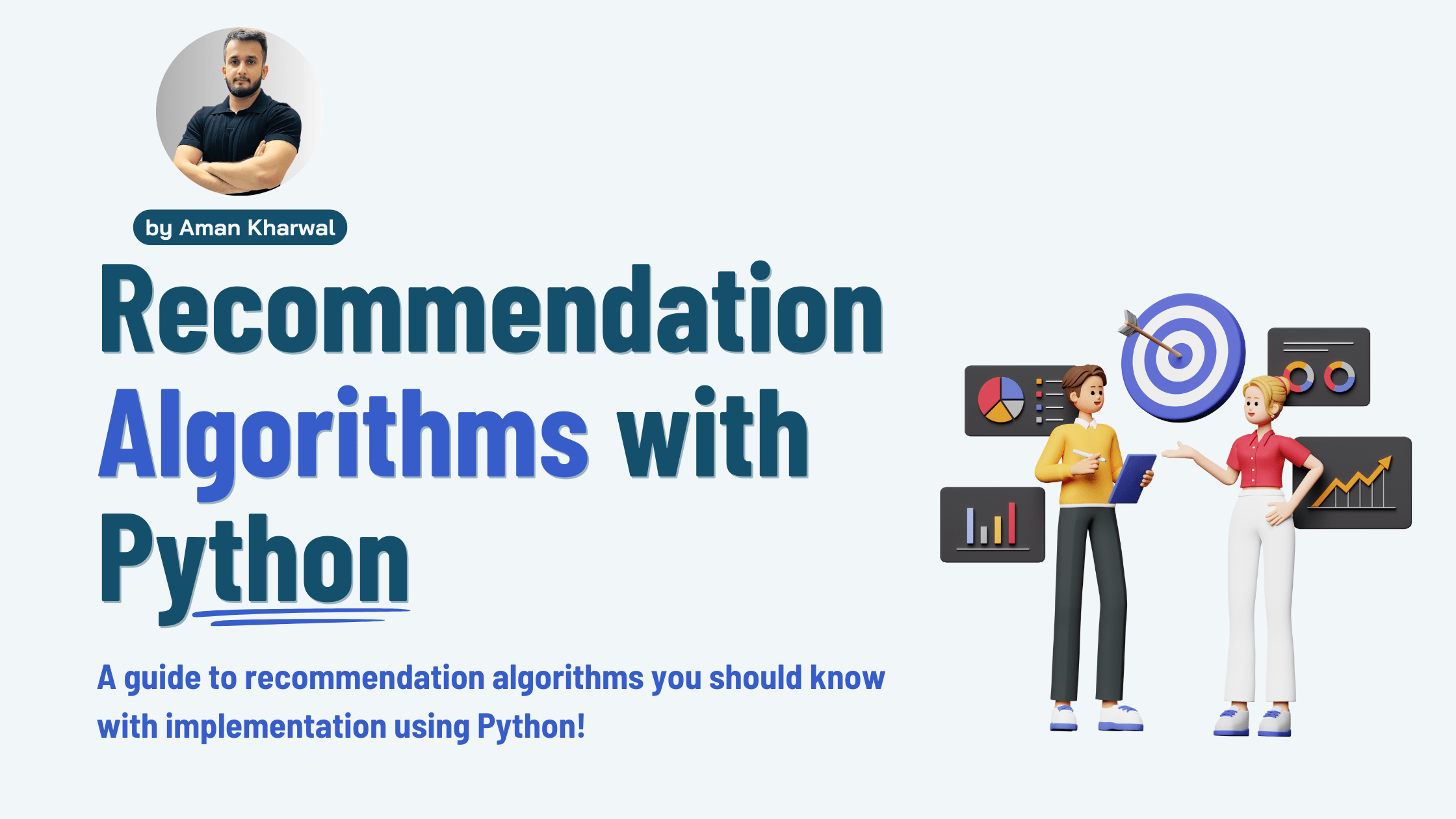 Recommendation Algorithms You Should Know