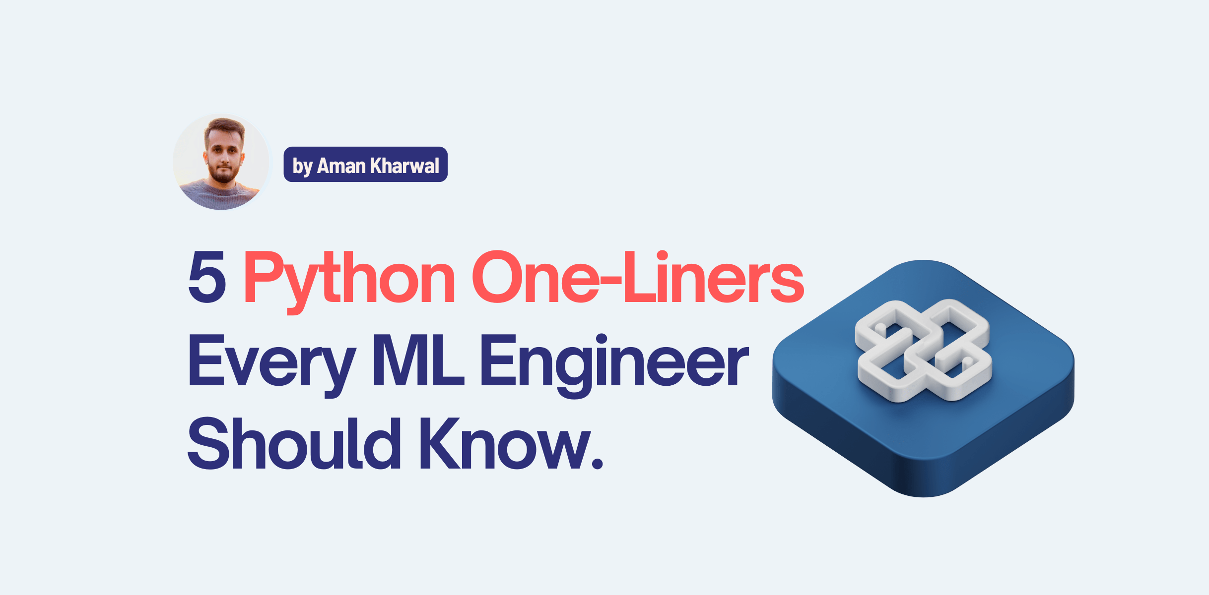 Python One-Liners Every ML Engineer Should Know