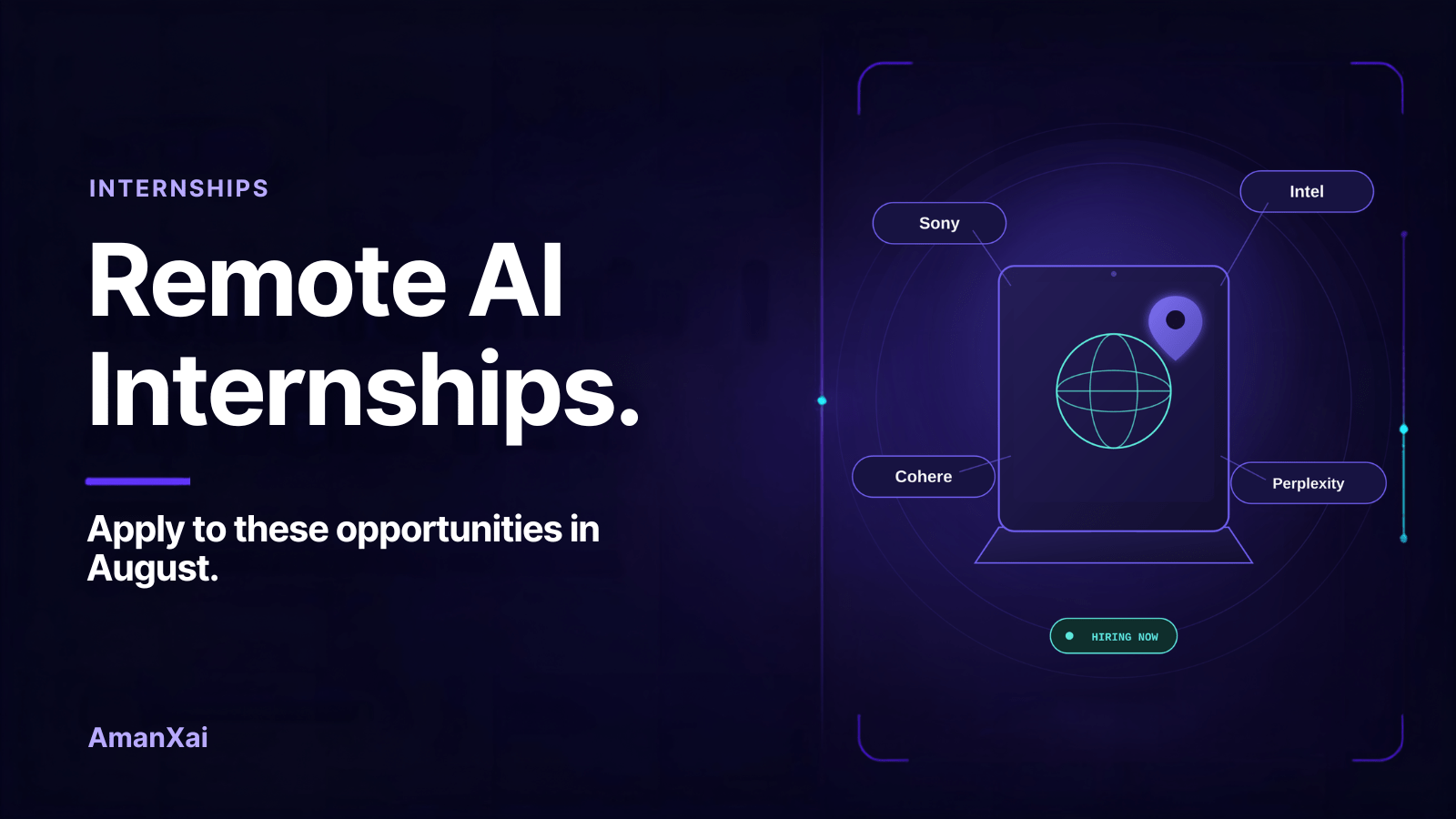 Remote AI Internships You Can Apply for in August