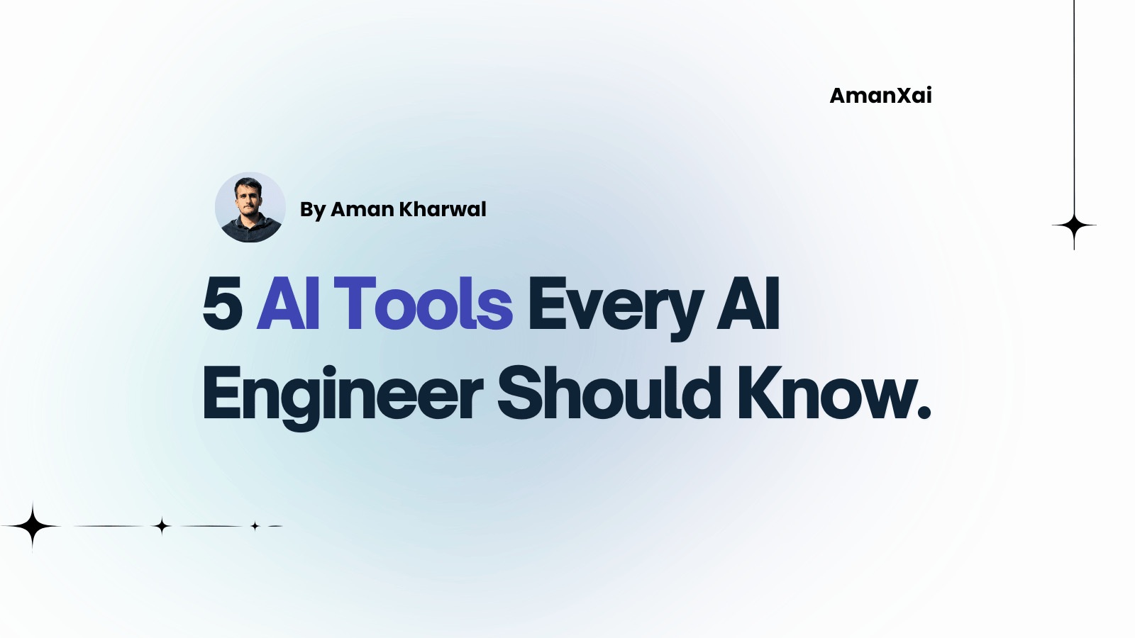 5 AI Tools to Learn for AI Engineer Roles