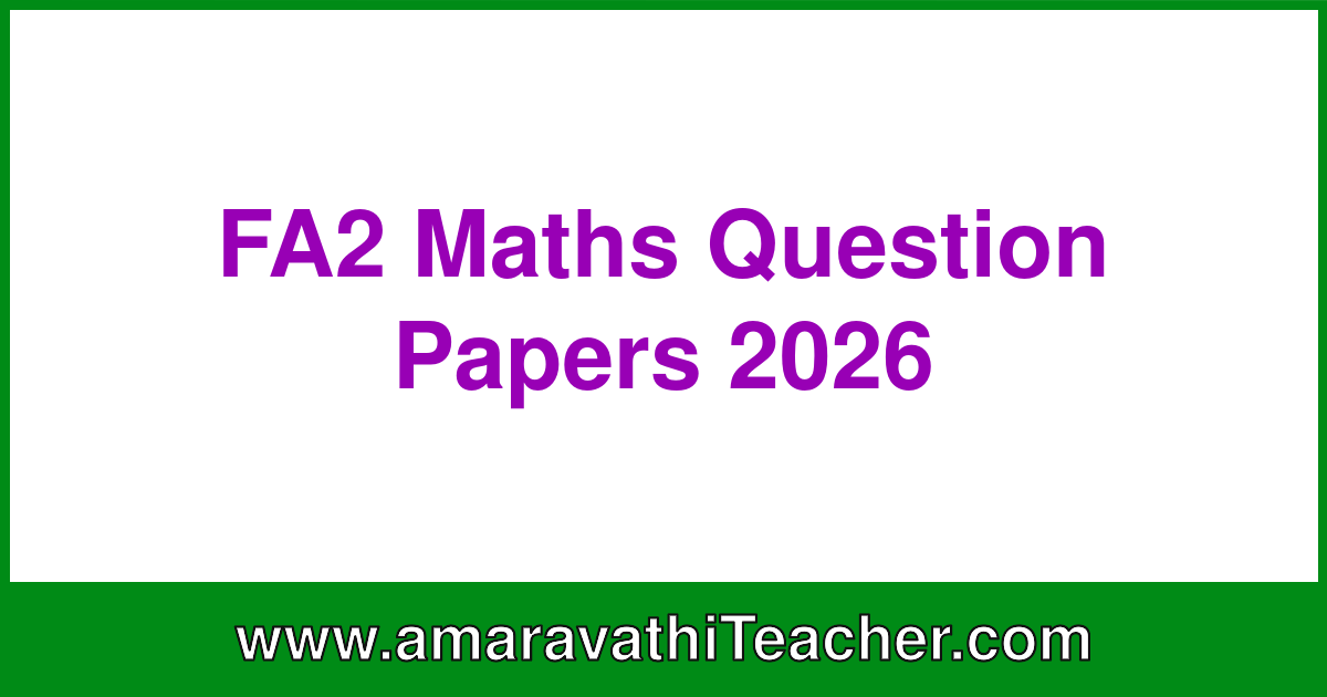 FA2 Maths Question Papers 2026 - https://amaravathiteacher.com