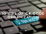 10 C Code Organization Tips Every Developer Should Know