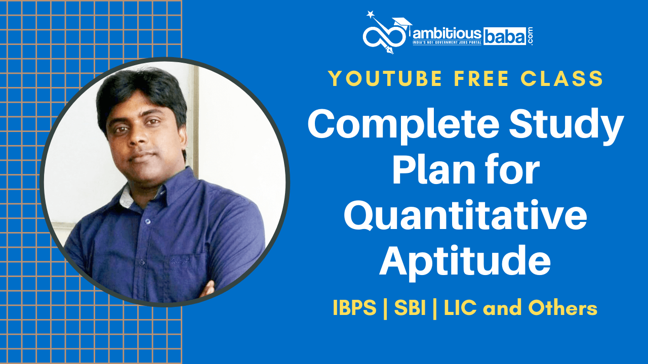 Study Plan for Complete Quantitative Aptitude Free Class on YouTube for ...