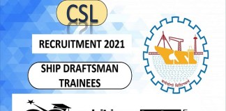 CSL for Ship Draftsman Trainee Recruitment 2020 : 62 Post check here
