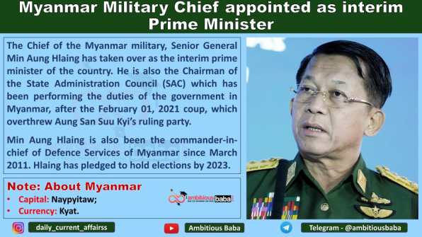 Myanmar Military Chief appointed as interim Prime Minister