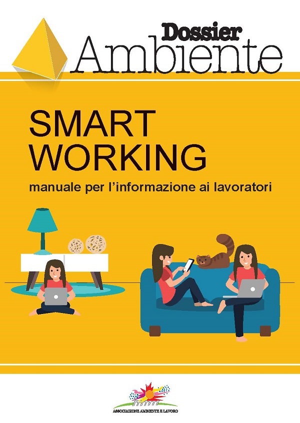 Smart Working – Manuale Per L'informazione Ai Lavoratori | Associazione Ambiente E Lavoro 846_x_600_jpg