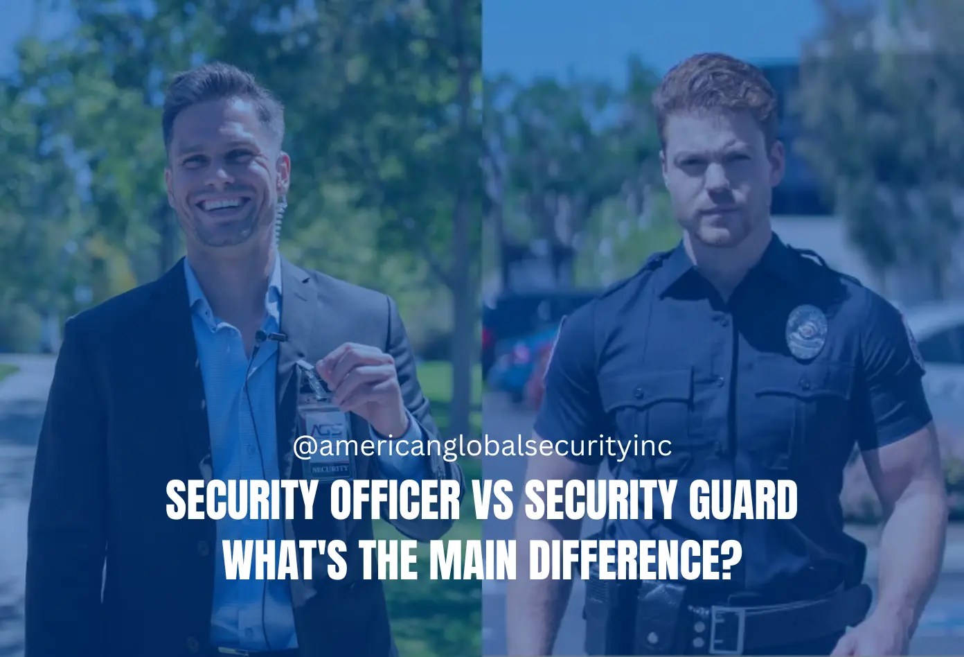 Security officer vs security guard: what's the main difference?
