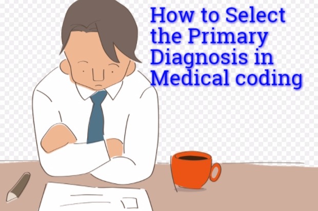 How to choose Primary diagnosis in Medical coding