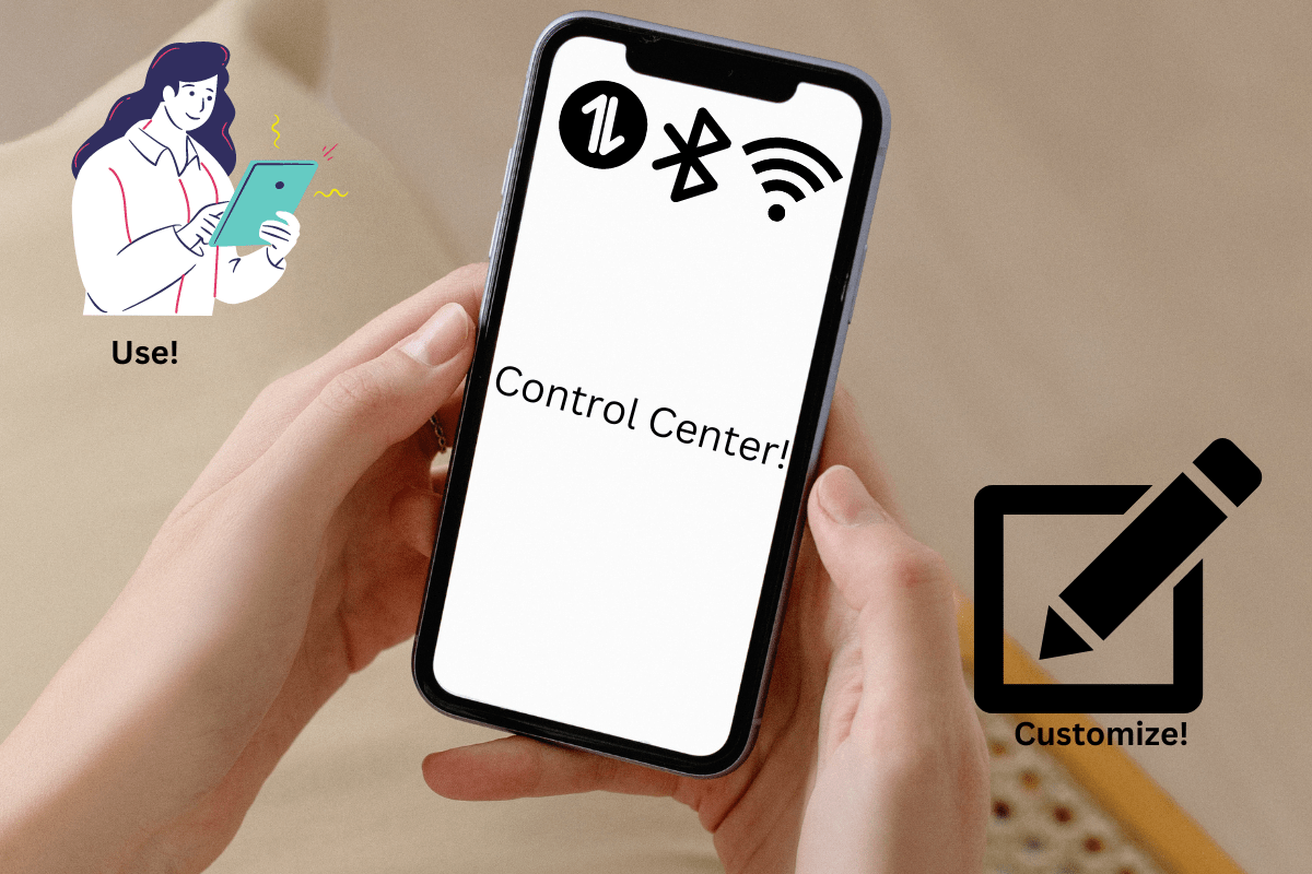 How To Customize and Use Control Center | 7 Best Ways Explained
