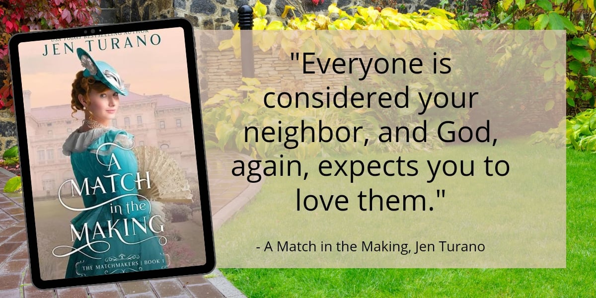 A Match in the Making, Jen Turano quote