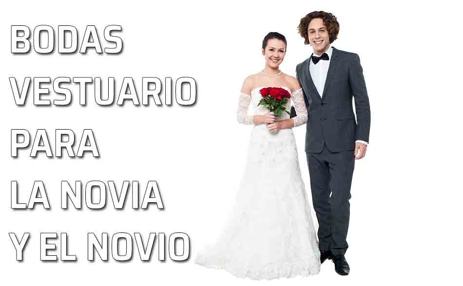 Vestir Al Novio Y A La Novia El Vestuario De Los Novios