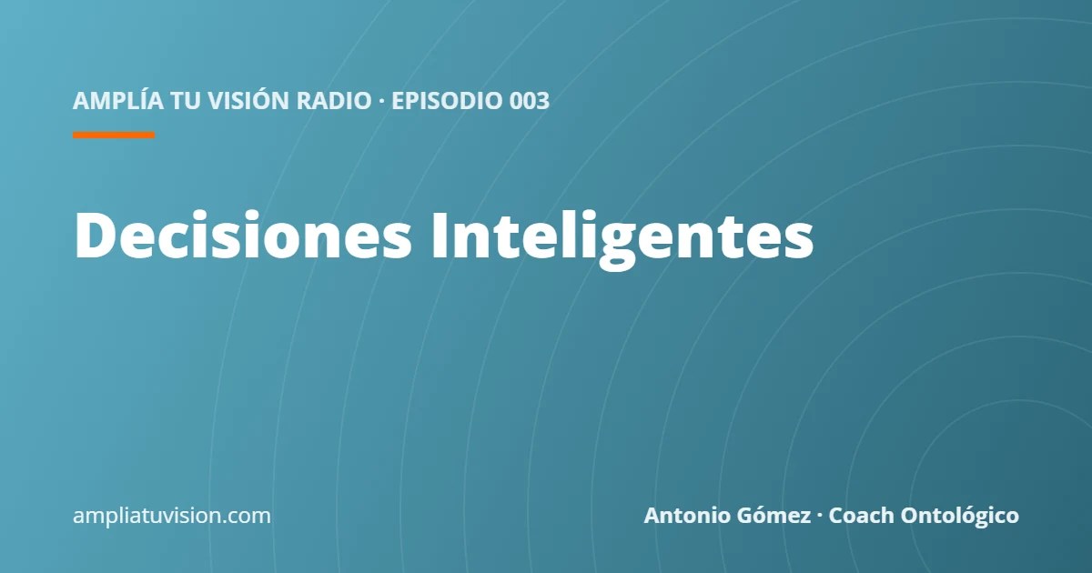 Decisiones Inteligentes