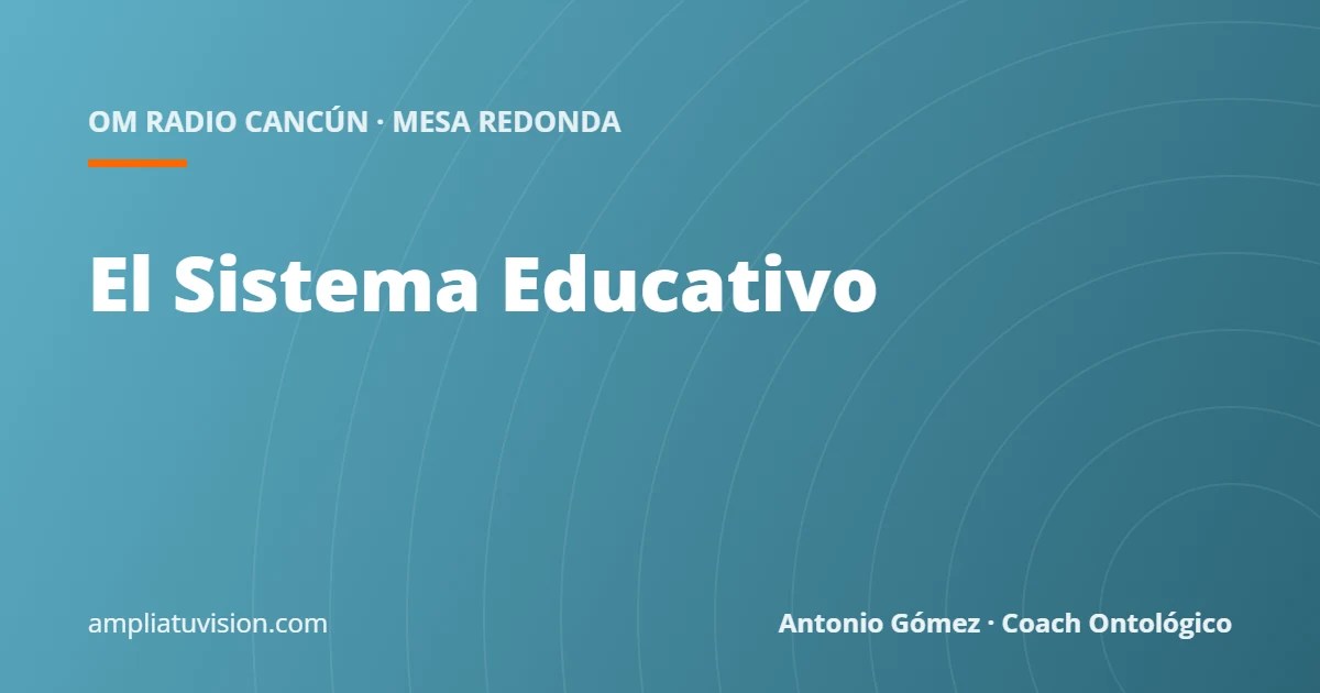 El Sistema Educativo